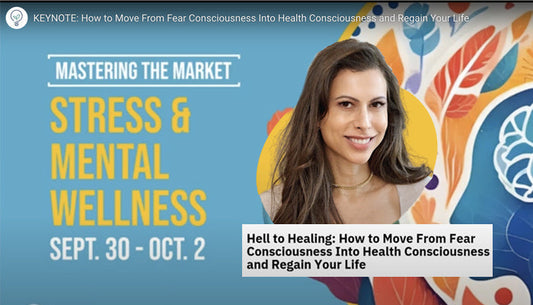 KEYNOTE: How to Move From Fear Consciousness Into Health Consciousness and Regain Your Life